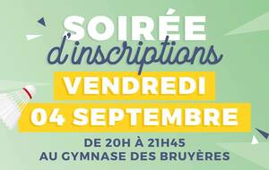 Soirée d'inscriptions