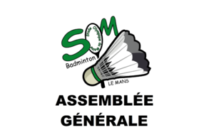 Assemblée Générale SOM Badminton