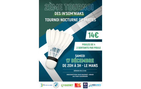 2E TOURNOI NOCTURNE DES IN'SOM'NIAKS LE MANS SAMEDI 17 DÉCEMBRE